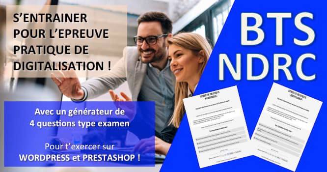 S’entraîner pour l’épreuve pratique E5 de digitalisation du BTS NDRC